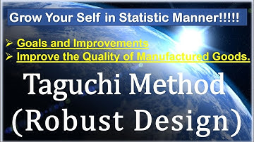 Taguchi Method|Six Sigma|Product Review & Design|