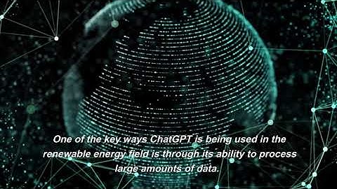 The Role of ChatGPT in the Field of Renewable Energy