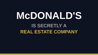 Why McDonald's Is Secretly a Real Estate Company