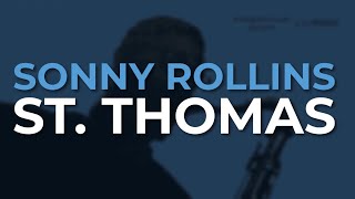 Watch Sonny Rollins St Thomas feat Tommy Flanagan Doug Watkins  Max Roach video