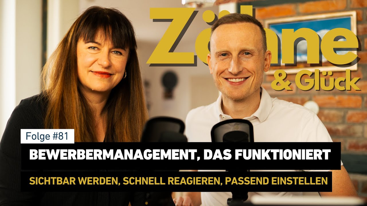 #81 Bewerbermanagement, das funktioniert: sichtbar werden, schnell reagieren, passend einstellen