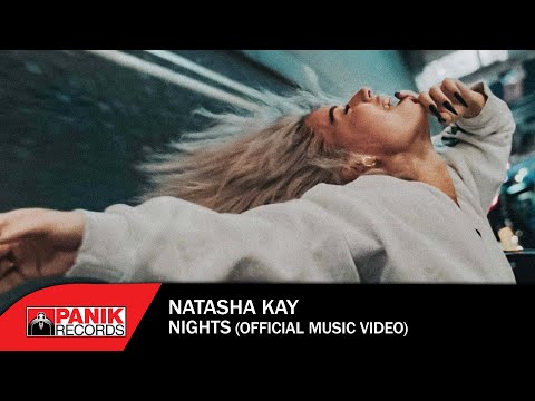 Natasha Kay - Nights (Ένα Βράδυ) - Official Music Video