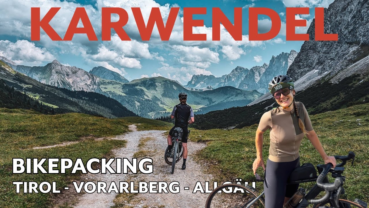 Karwendel | Vom Idyll zum Inferno: Bikepacking: Tirol - Vorarlberg - Allgäu | Tag 1 und 2