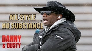 Deion Sanders Has Become College Footballs Newest Villain | Danny & Dusty