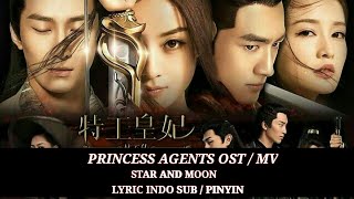 PRINCESS AGENTS OST | MV | STAR AND MOON LYRIC | YISA YU