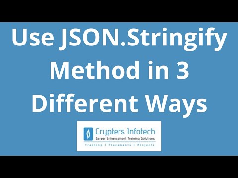 Use JSON.Stringify Method in 3 Different Ways | Convert Object to JSON String | Filter | Indentation