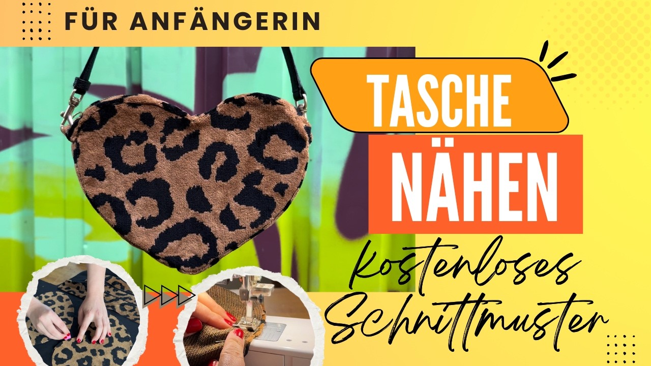 Einfache Tasche nähen ohne Schnittmuster – DIY Herztasche für Anfänger