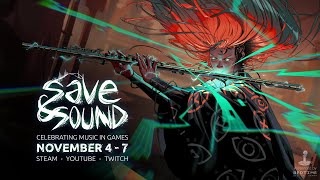 SAVE & SOUND Day 1 - The Celebration of Music in Games