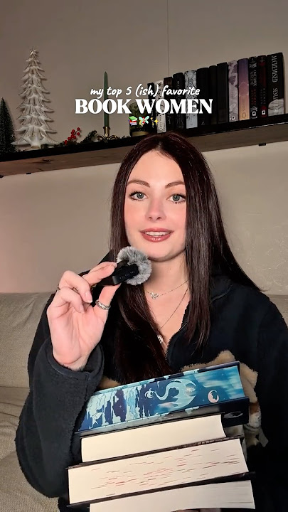 5 (ish) of my favorite women in books 📚✨