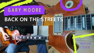 Gary Moore / Back On The Streets [Guitar Cover]