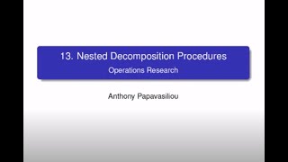 LINMA2491: Nested Decomposition