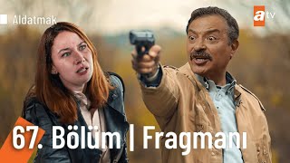 Kızımı Sen Öldürdün! | Aldatmak 68. Bölüm Fragmanı