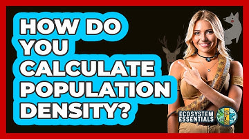 How Do You Calculate Population Density?
