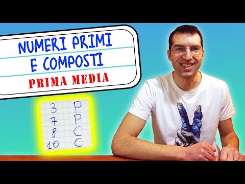 Numeri primi e Numeri composti - Prima Media