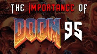 Doom Quickie - The Importance of Doom 95