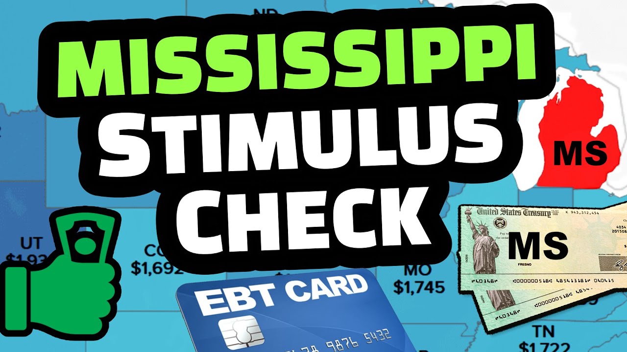 STIMULUS CHECK UPDATE P EBT MISSISSIPPI SNAP BENEFITS & FOOD STAMP