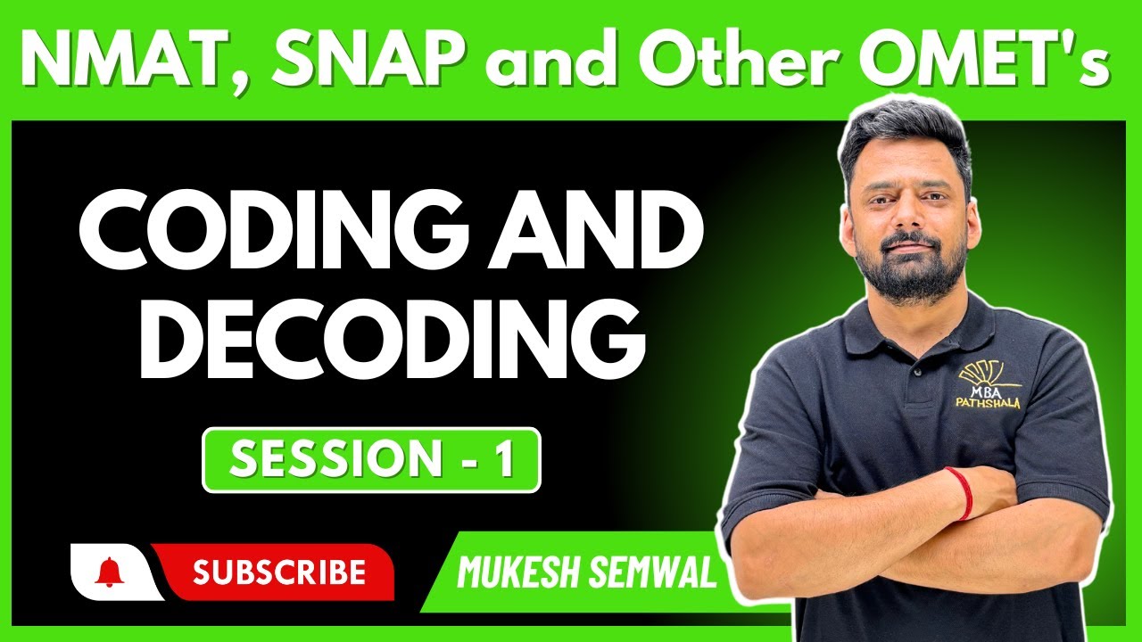 LR Coding-Decoding| Session-01|Mukesh Sir| SNAP, NMAT and Other OMET's ...