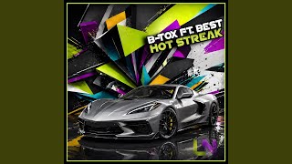 Hot Streak - B - Tox & BEST