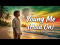 Young Me (Hold On) | Uplifting Reggae Song About Healing & Growth