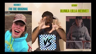 REAGERAR: MEHMET VS BENIM (I’m the Original vs Blinka Lilla Mehmet DISSTRACK)
