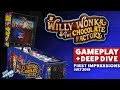 Willy Wonka Pinball Deep Dive and Wonka Office Wizard Mode!