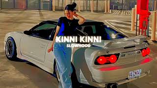 Kinni Kinni - Diljit Dosanjh (Slowed Reverb)