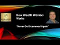 How Wealth Warriors Works