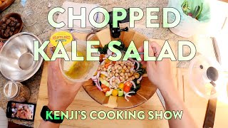 Chopped Kale Salad | Kenji's Cooking Show