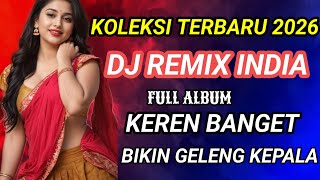 Dj Remix Joget India  Albumterbaru2026 lagu India Paling Di Cari viralvidio