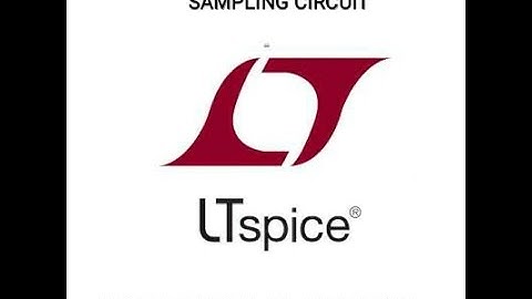 SAMPLING THEOREM CIRCUIT SIMULATION IN LT-SPICE