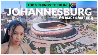 Johannesburg TOP 5 THINGS to do 💰💰
