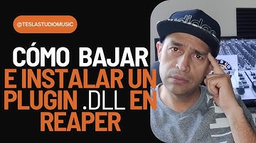 💾Cómo INSTALAR un Plugin .dll en REAPER (fácil y rápido) | #teslastudiomusic