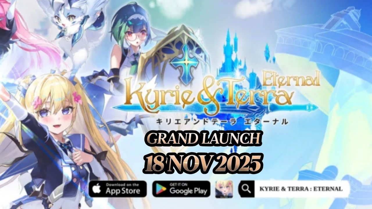 Kyrie & Terra: Eternal Gameplay Android IOS - Grand Launch