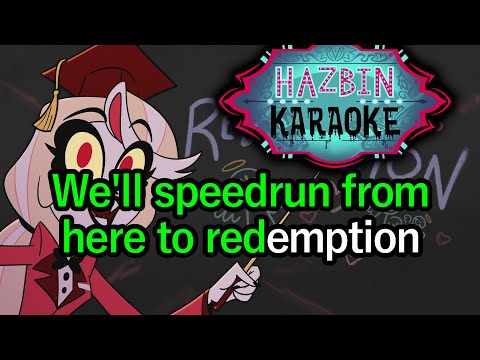 Speedrun To Redemption Hazbin Hotel Karaoke