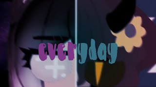 everyday meme .:. gacha life .:. collab with monochu