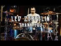 Led Zeppelin Thank You Drum Cover Led Zeppelin Thank You Drum Cover