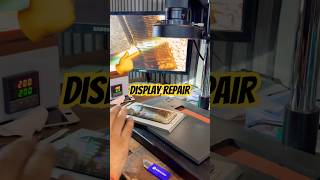 Display repair….