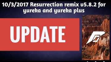 [10/3/17]Resurrection remix v5.8.2 [volte] android 7.1.1_r25 full review for yu yureka with gameplay