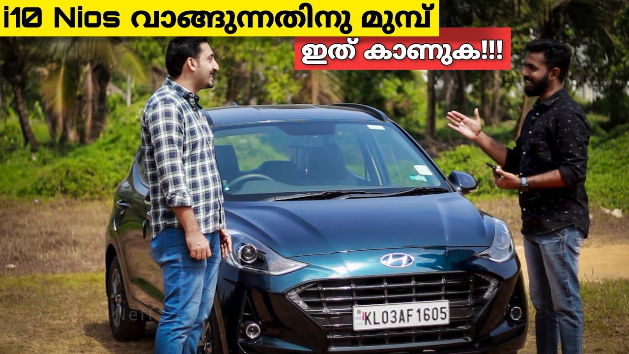 i10 nios user experience malayalam 