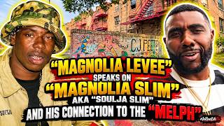 🔥 Magnolia Levee Reveals His Connection to “Soulja Slim” & The Melphomene Projects!