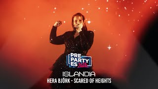 Hera Björk - Scared of Heights (Islandia 🇮🇸) | PrePartyES 2024