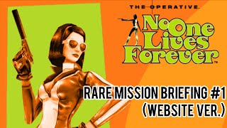 Rare Mission Briefing #1 (Website ver.) | No One Lives Forever