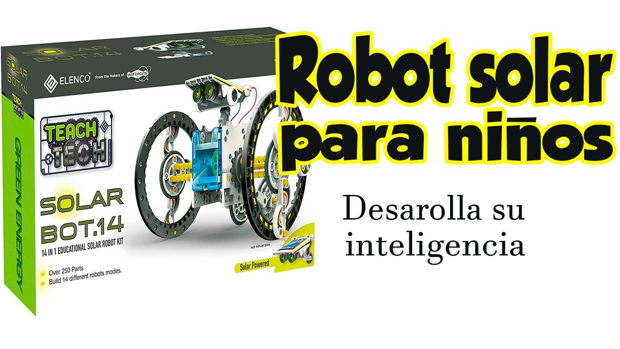 robot-solar-para-ni-os-elenco-teach-tech-solarbot-youtube
