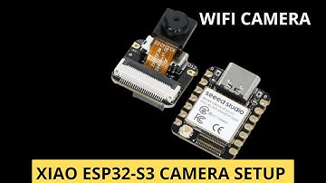 How to setup and use ESP32-S3  Cam with Micro USB WiFi Camera