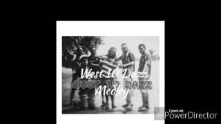 West 10 Dazz Medley(Live jamming) - West 10 Dazz Feat. Jnr Insects