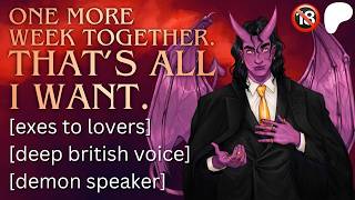 Making an Infernal Pact with a Demon Ex Boyfriend [M4A ASMR] [exes to lovers] [deep british voice]