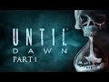 Probando Until Dawn