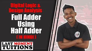 Full Adder Using Half Adder | DLDA Lectures In Hindi