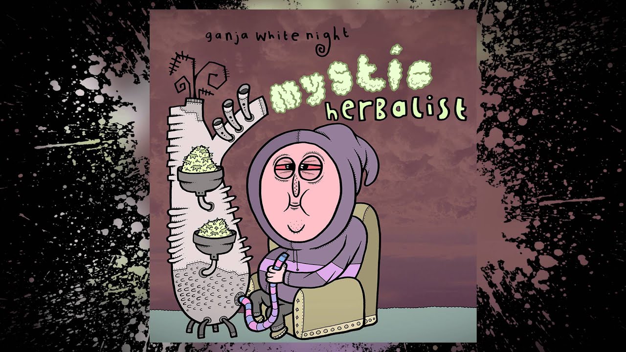 Ganja White Night - Mystic Herbalist Promomix