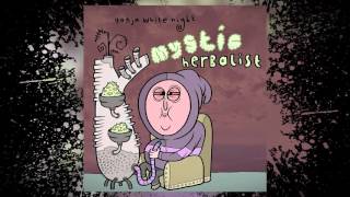 Ganja White Night - Mystic Herbalist Promomix